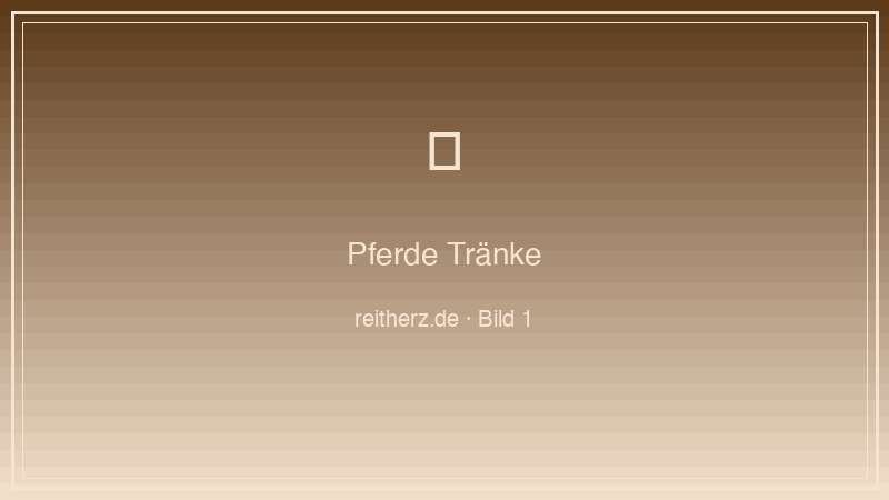 Pferde Tränke Kaufratgeber 2026