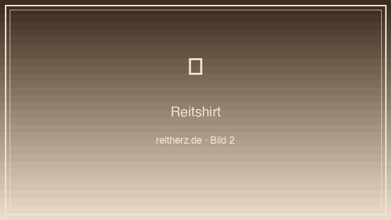 Reitshirt verschiedene Typen