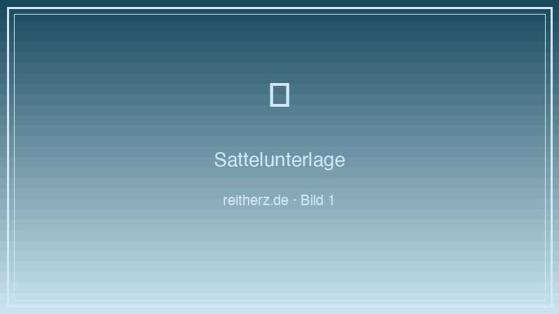 Sattelunterlage Pferd Test Vergleich 2026